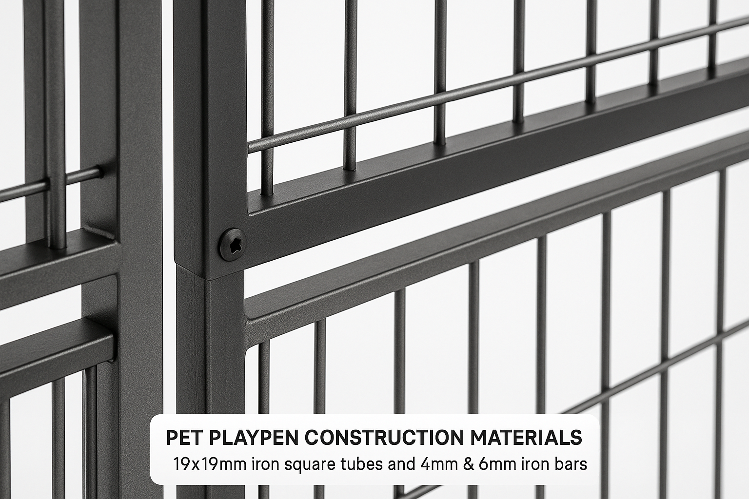 一般采用19*19mm铁方管，以及4mm&6mm铁条用于宠物围栏，非常结实牢固